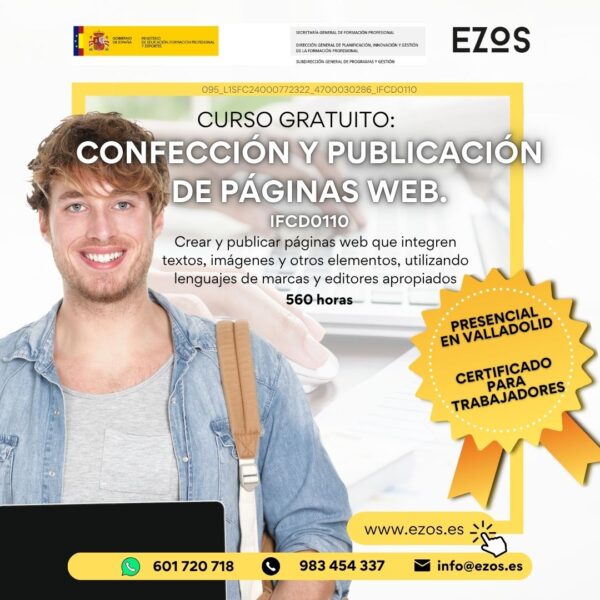 CURSO GRATIS 2025 - CONFECCIÓN Y PUBLICACIÓN DE PÁGINAS WEB (IFCD0110) - Valladolid